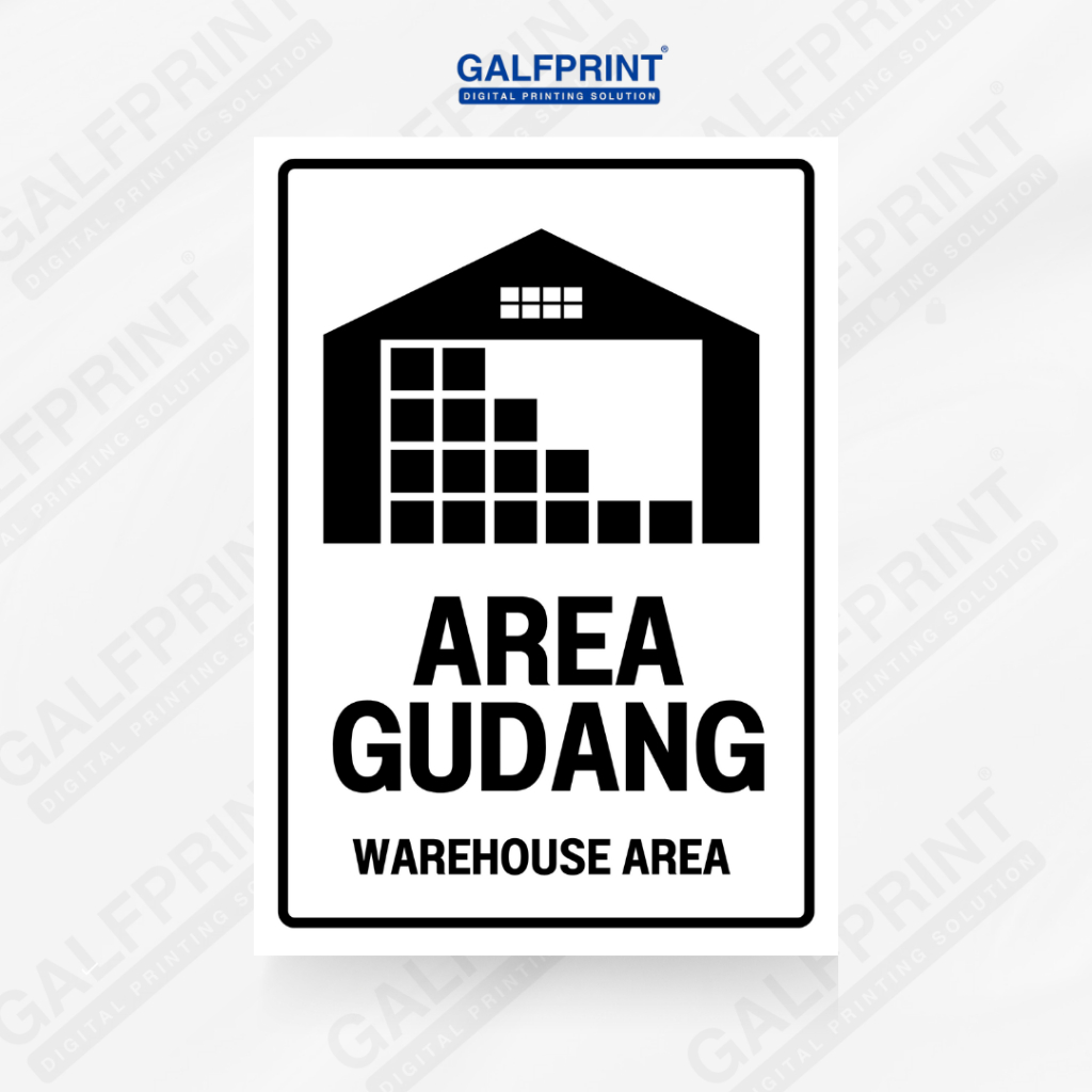 

GALFPRINT STIKER AREA GUDANG