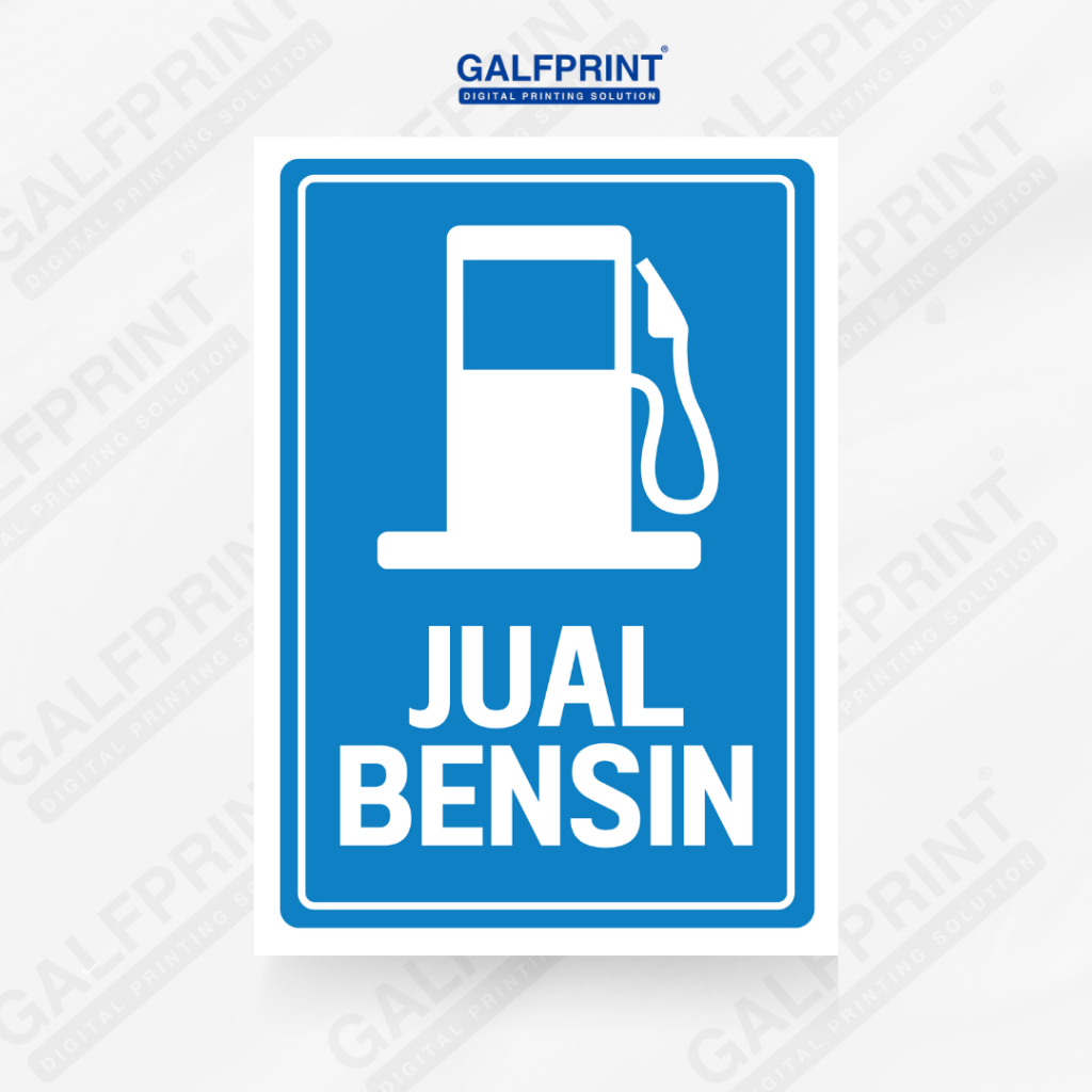 

GALFPRINT STIKER JUAL BENSIN 8X11 CM