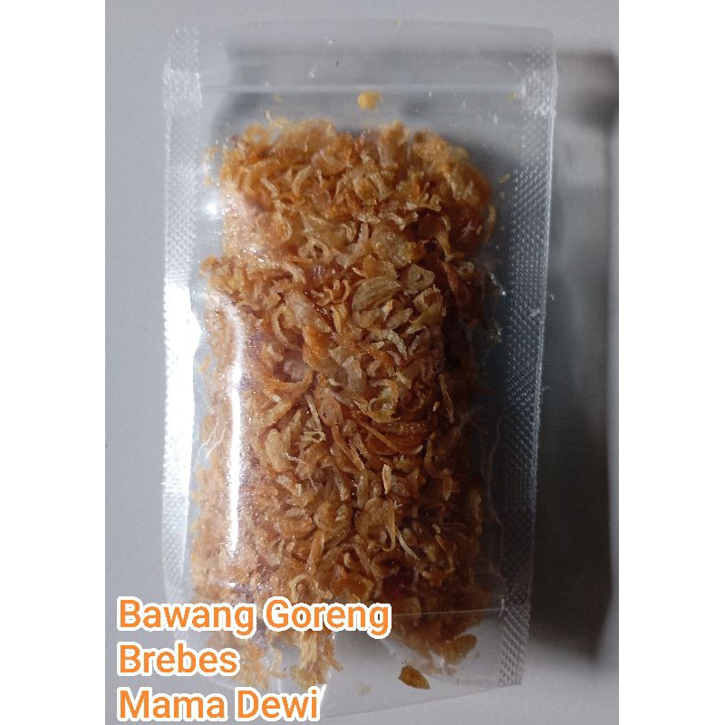 

Bawang Goreng Brebes Asli (A).