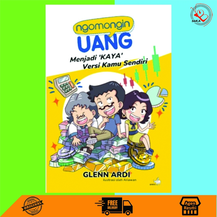 Ngomongin Uang: Menjadi Kaya Versi Kamu Sendiri