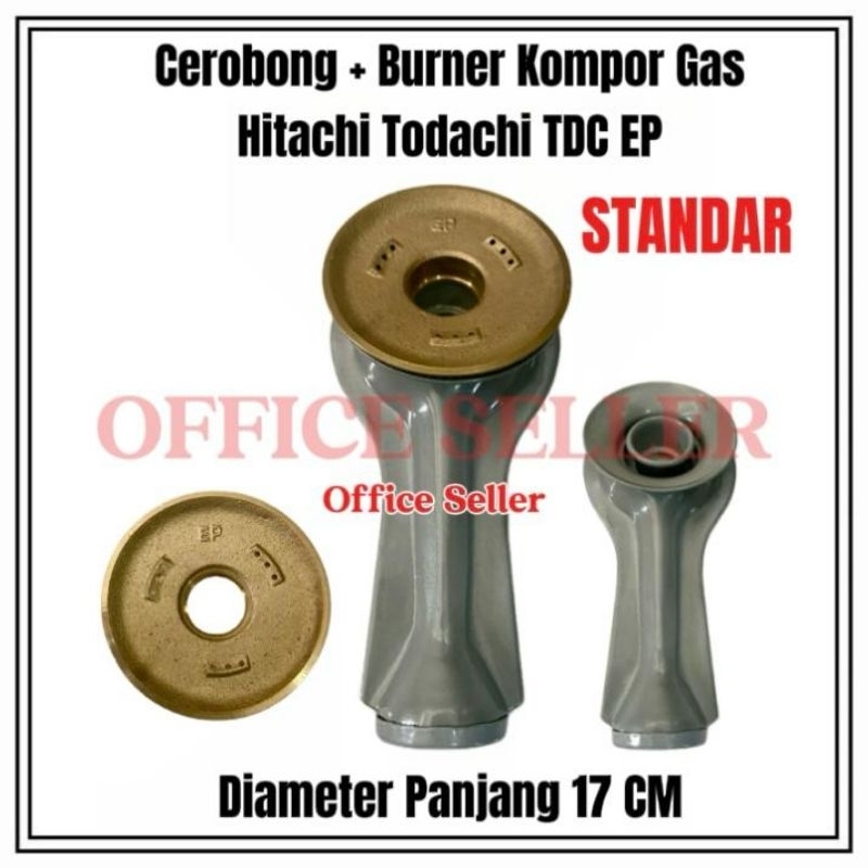 1 SET TUNGKU/CEROBONG + BURNER KUNINGAN EP BESAR KOMPOR GAS HITACHI TODACHI TDC HOCK
