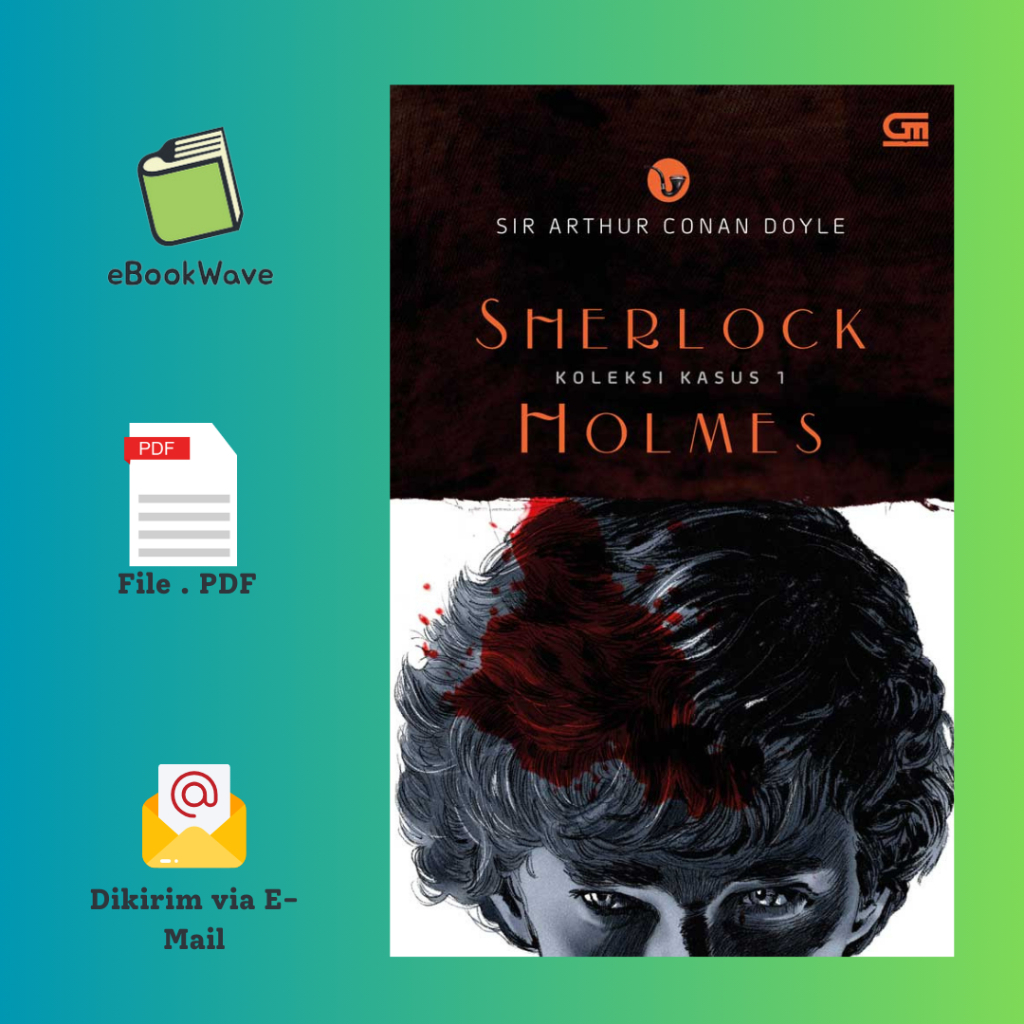 

Sherlock Holmes Koleksi Kasus 1 By Sir Arthur Book BEST SELLER (Bahasa Indonesia)