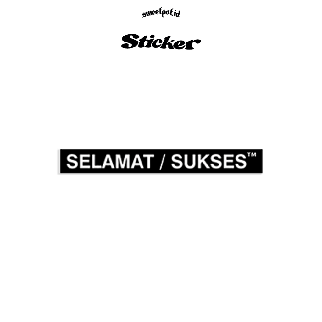 

(BISA COD) STICKER "SELAMAT/SUKSES" / HINDIA / FEAST / STICKER BIJIAN / STICKER ECERAN / STICKER METAL / STICKER POP / STICKER INDIE / STICKER BAND/ BRITPOP