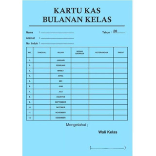 

Kartu Kas Bulanan Kelas