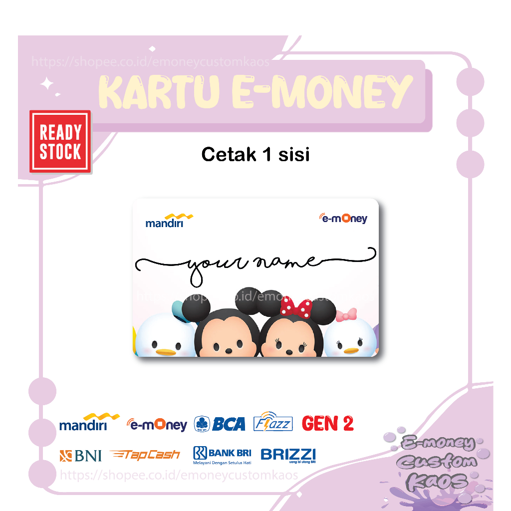 KARTU EMONEY E TOLL TSUM TSUM NAMA MICKEY DONAL ANIME E MONEY ETOLL MANDIRI FLAZZ BCA GEN 2 BNI TAPC