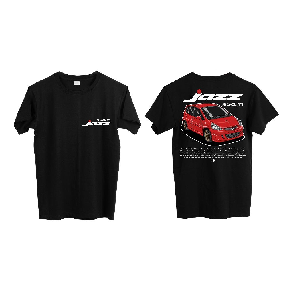 KAOS HONDA JAZZ GD 3/ TSHIRT HONDA JAZZ GD 3 KUALITAS PREMIUM