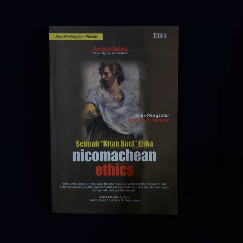 Buku Langka Original ● Sebuah "Kitab Suci " Etika NICOMACHEAN ETHICS ■ ARISTOTELES
