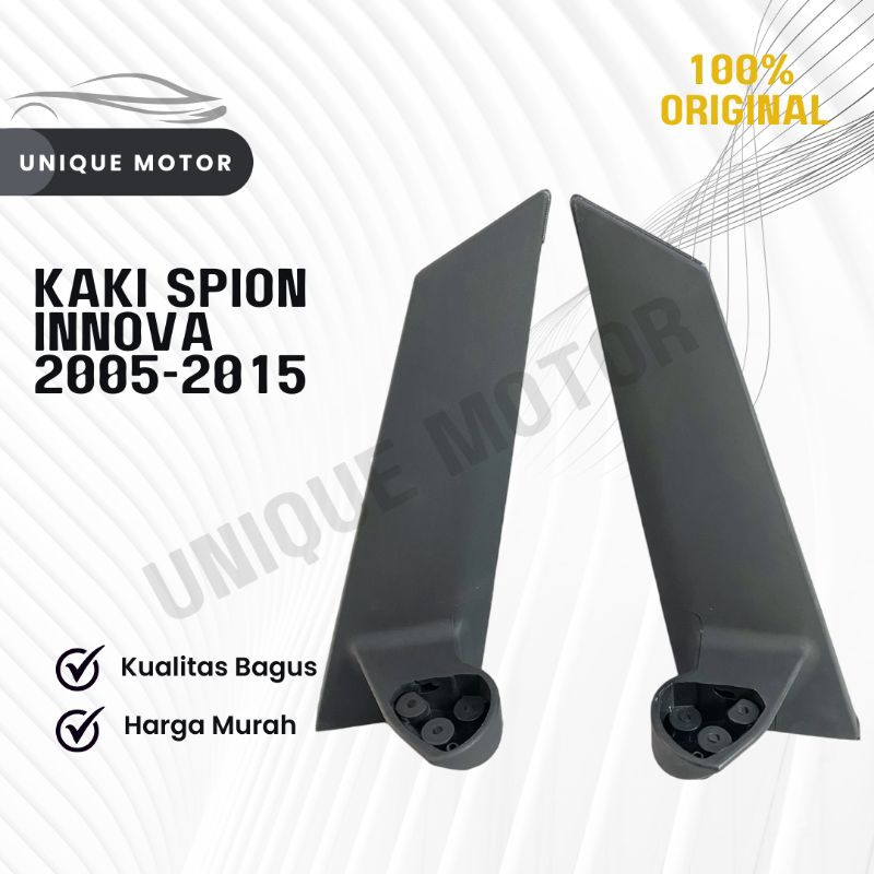Kaki Spion Toyota Innova 2005–2015 / Dudukan Spion Innova Lama Kiri Kanan