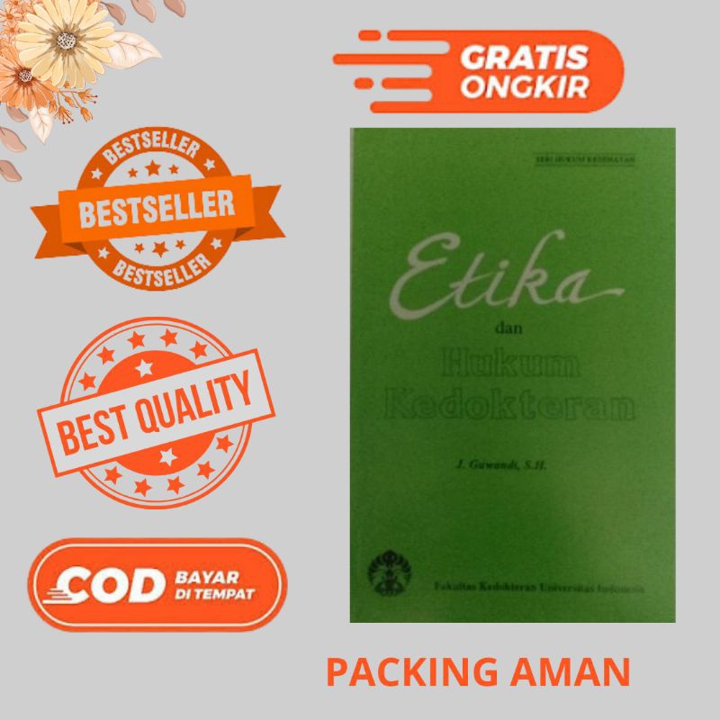 ETIKA DAN HUKUM KEDOKTERAN