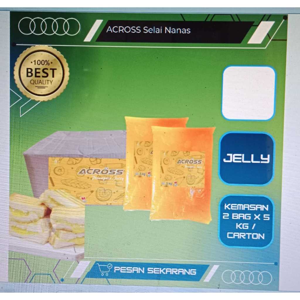 

across selai jelly nanas 5 kg / pack dan 10 kg / karton