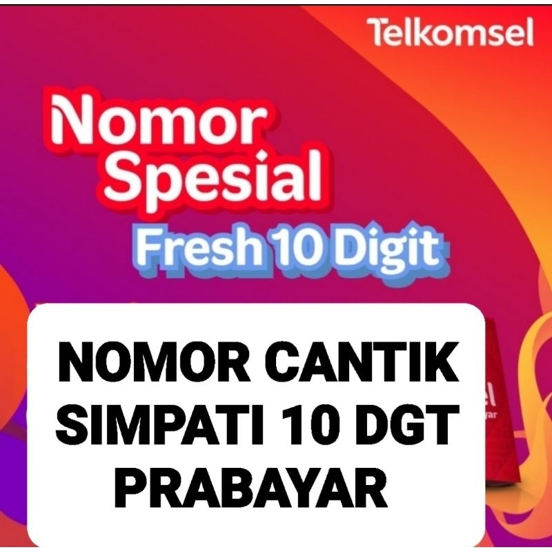 NOMOR CANTIK SIMPATI 10 DIGIT PRABAYAR