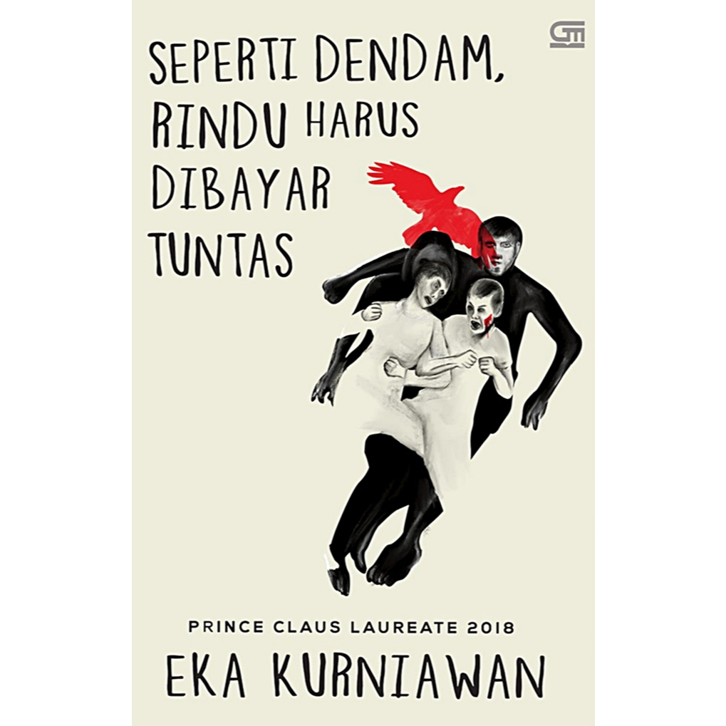 [Gramedia] - Seperti Dendam, Rindu Harus Dibayar Tuntas