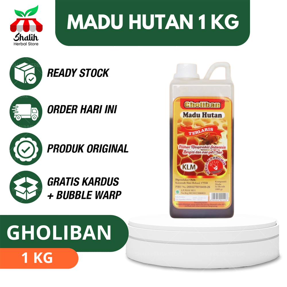 

POM 1kg Gholiban / bukan KLM / ASLI GHOLIBAN / MADU TERLARIS / MADU SNI