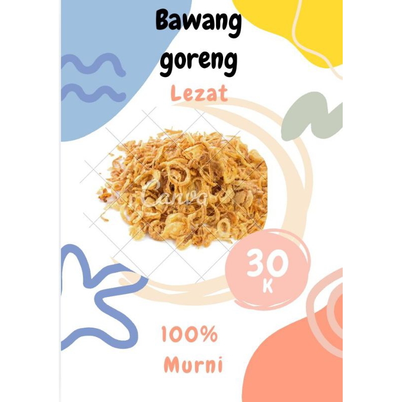 

bawang goreng murni 100% tanpa bahan campuran tepung rasa original