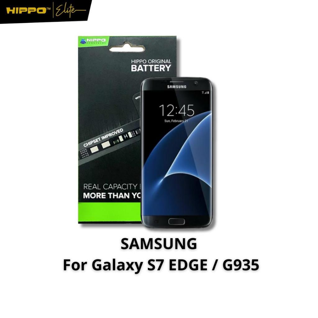 Hippo Baterai Samsung Galaxy S7 Edge | G935 | 3600mAh Original Battery Premium Batu Battery Batere B