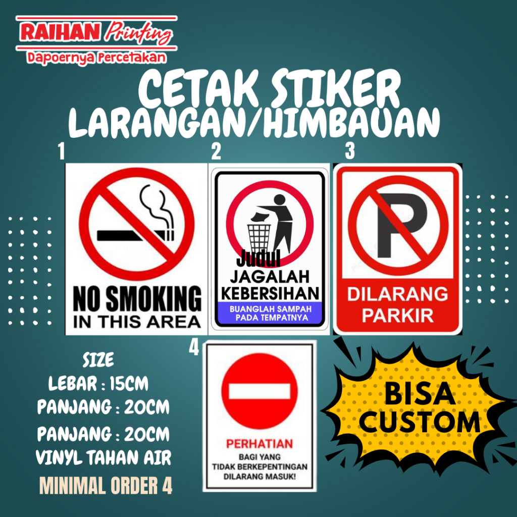 

CETAK STIKER LARANGAN/HIMBAUAN DILARANG MEROKOK DLL.. BAHAN VINYL KUAT DAN TAHAN AIR, BISA CUSTOM
