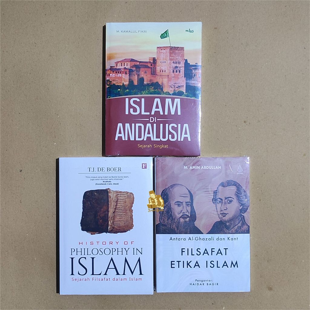 PAKET BUKU SEJARAH ISLAM DI ANDALUSIA, SEJARAH FILSAFAT DALAM ISLAM, DAN FILSAFAT ETIKA ISLAM