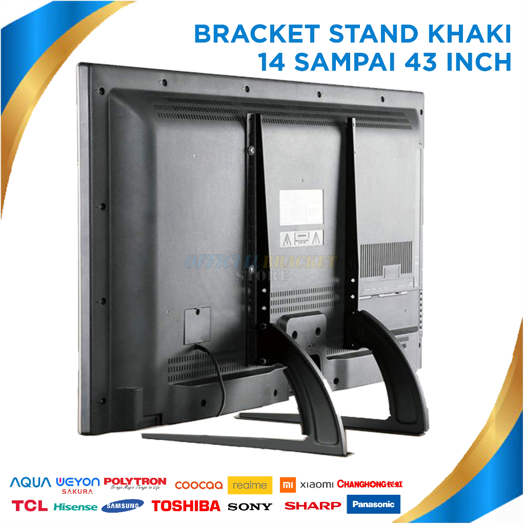 Bracket TV 32 40 43 24 21 29 17 14 Inch Dijamin Cocok 14 - 43 In Universal Stand Kaki TV BOS1