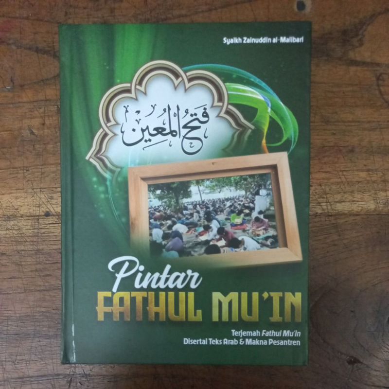 Buku Terjemahan Kitab Fathul Muin Makna Pesantren Tiga Bahasa