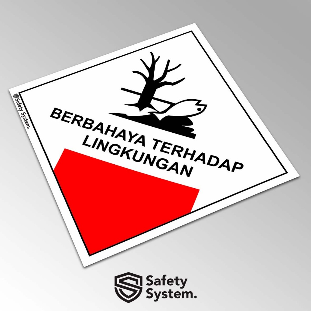 

Stiker Simbol dan Label Limbah Bahan Berbahaya Beracun B3 Hazmat PERMEN LH NO 14 2013 - Bahaya Terhadap Lingkungan