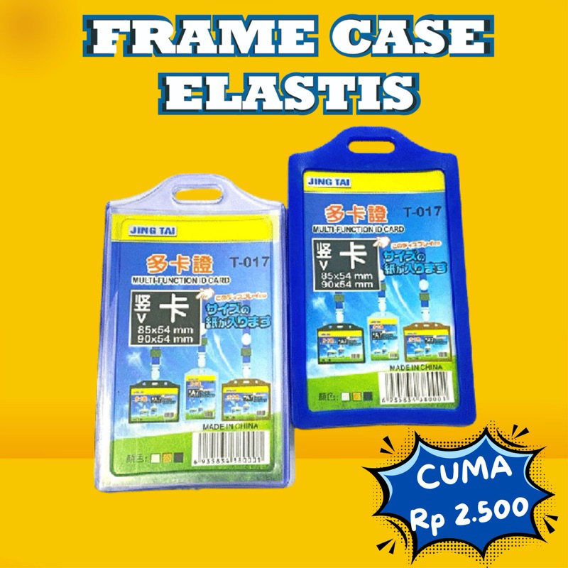 

FRAME CASE ELASTIS CASING ID CARD