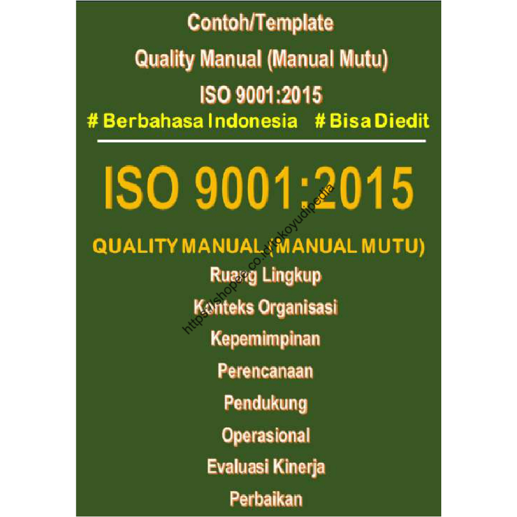 

Contoh/Template Quality Manual (Manual Mutu) ISO 9001:2015
