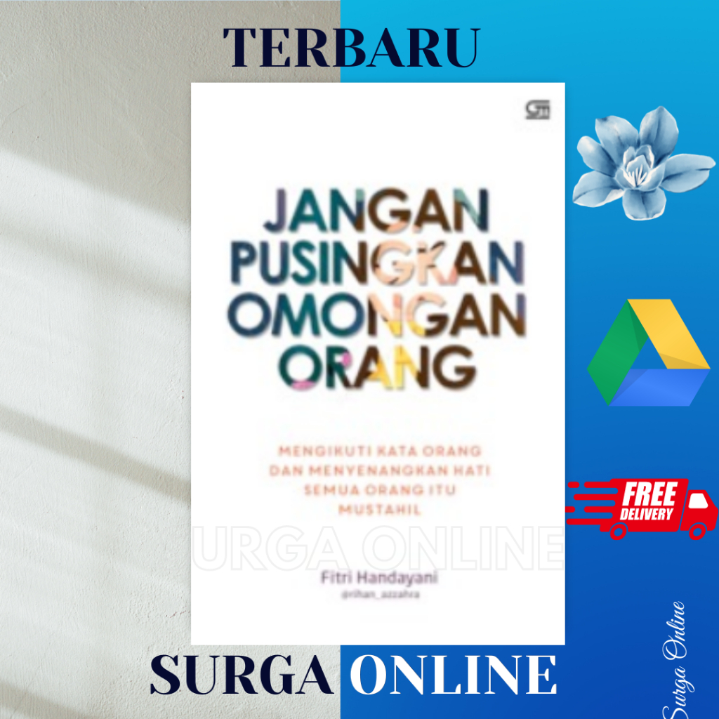 

(ID4081) Jangan Pusingkan Omongan Orang ; Mengikuti Kata Orang dan Menyenangkan Hati Semua Orang itu Mustahil