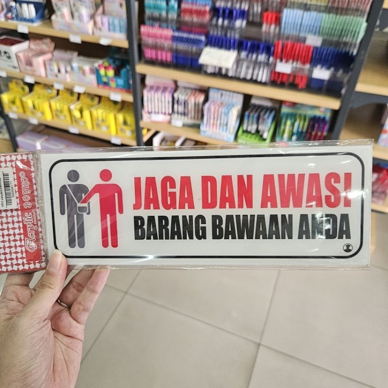 

papan acrylic sign board akrilik logo jaga dan awasi barang bawaan anda