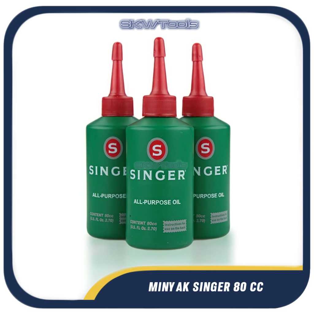 Minyak Singer 80 CC - Minyak Singer 80 ml / Minyak Pelumas Mesin Jahit