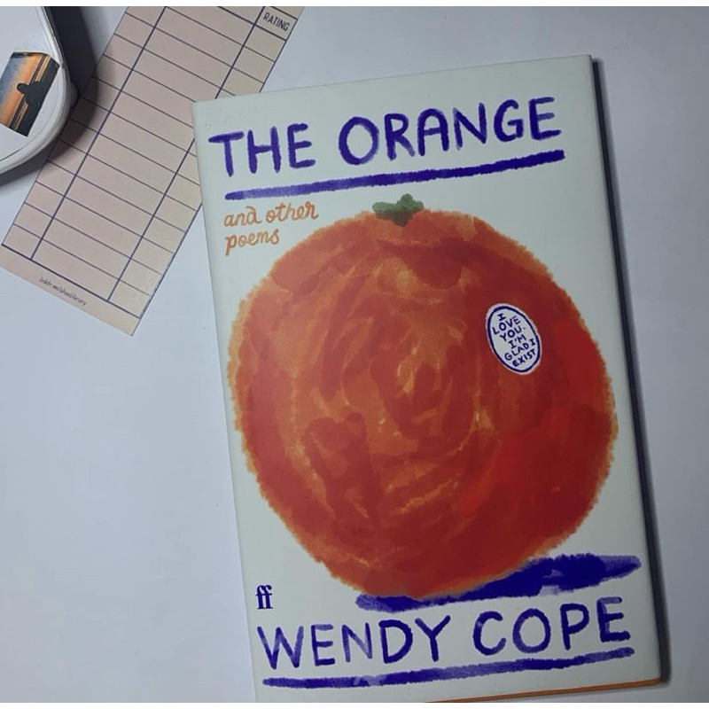 

The Orange and the other poems Wendy Cope