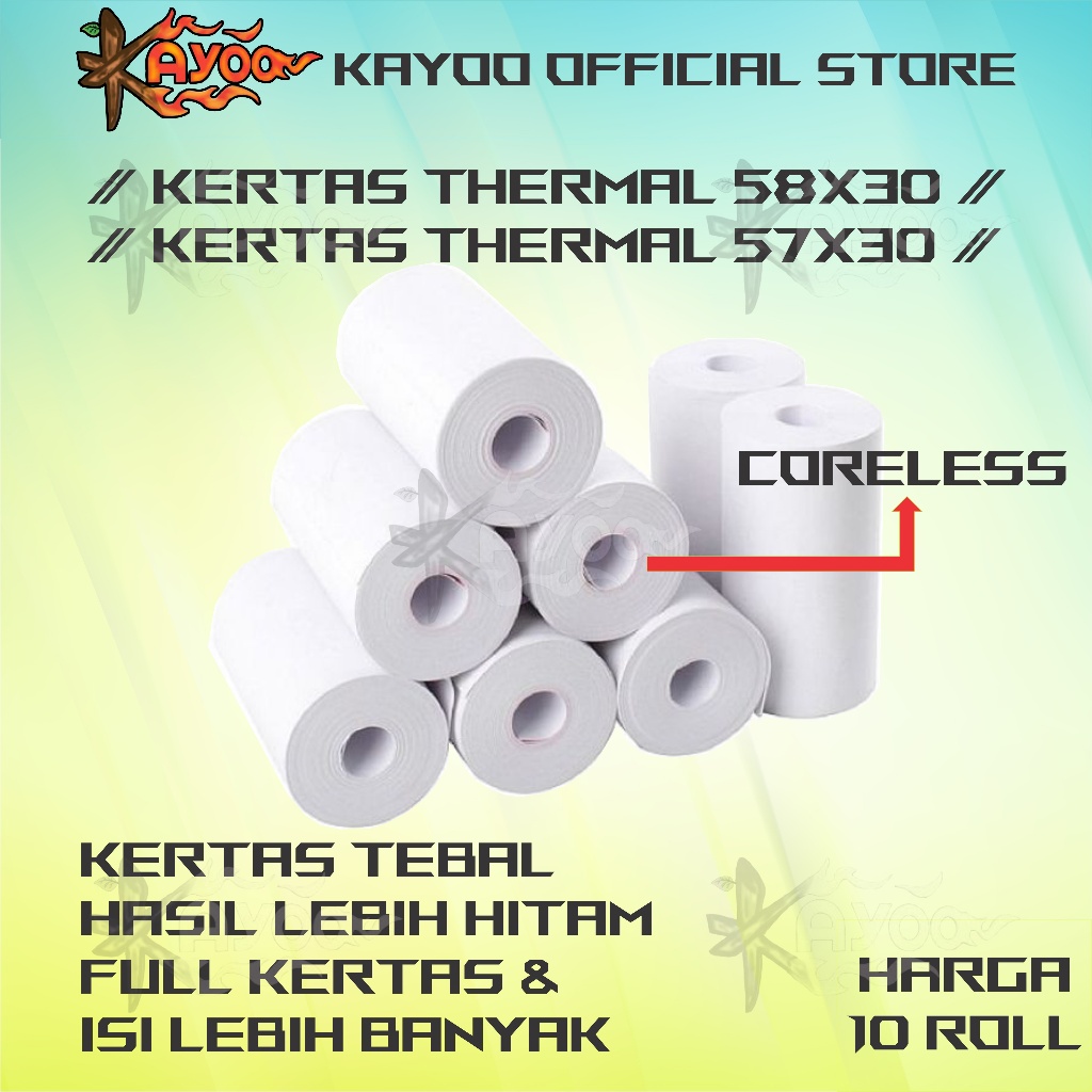 

KAYOO 10 ROLL KERTAS STRUK THERMAL 57X30 58X30 PAPER ROLL MINI PRINTER BLUETOOTH 58MM