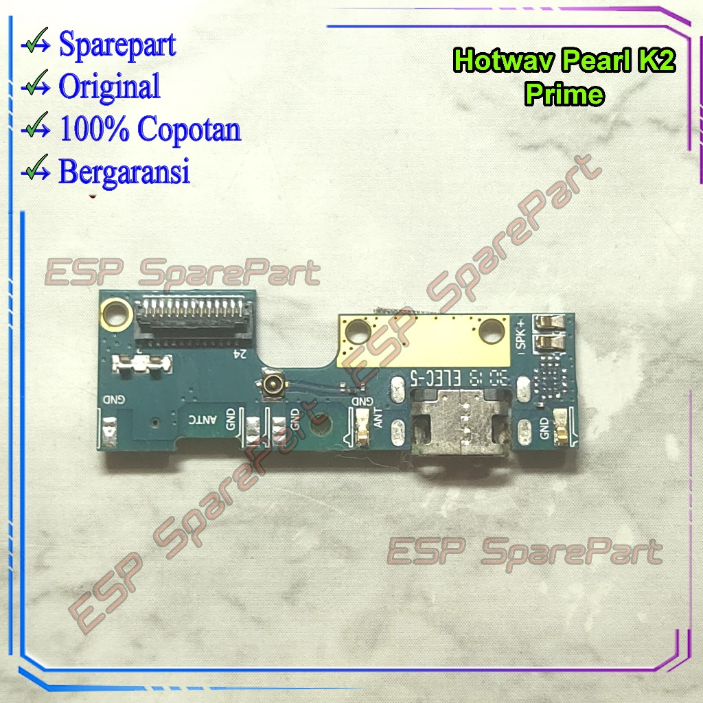 Board Charger Hotwav Pearl K2 Prime Papan Konektor Cas / Casan Copotan