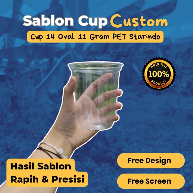 Sablon Cup Gelas Plastik (PET) 14 oz Oval 10 gram - Produk 100% Original – Ada Harga ada Kualitas