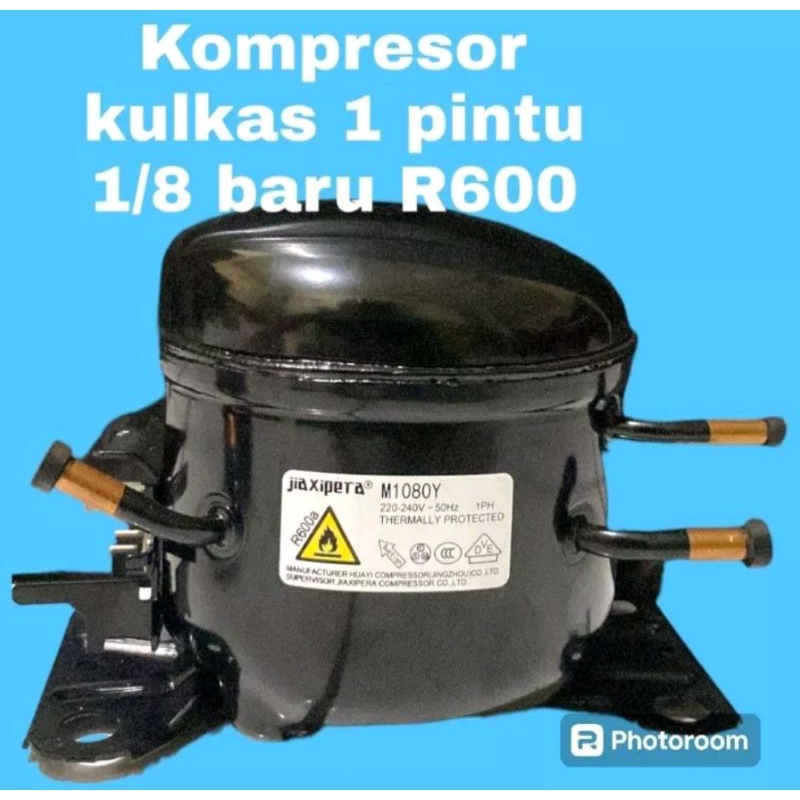 kompresor kulkas 1 pintu R600a M1080Y original