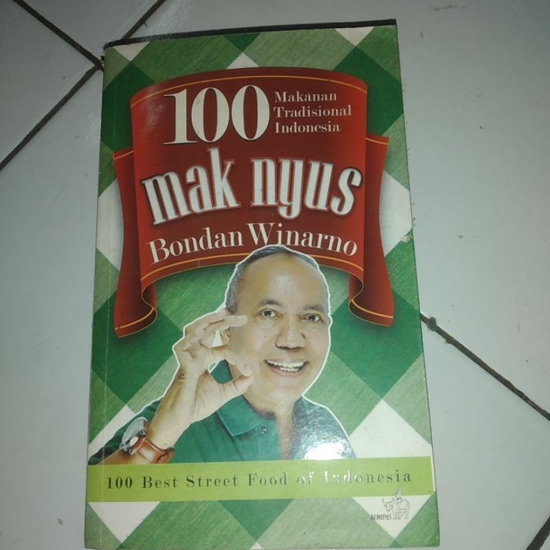 100 Mak nyus Makanan Tradisional Indonesia