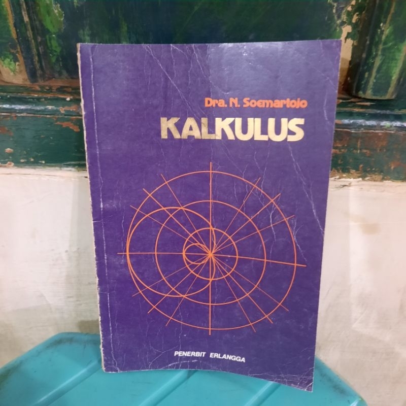 KALKULUS OLEH Dra N SOEMARTOJO