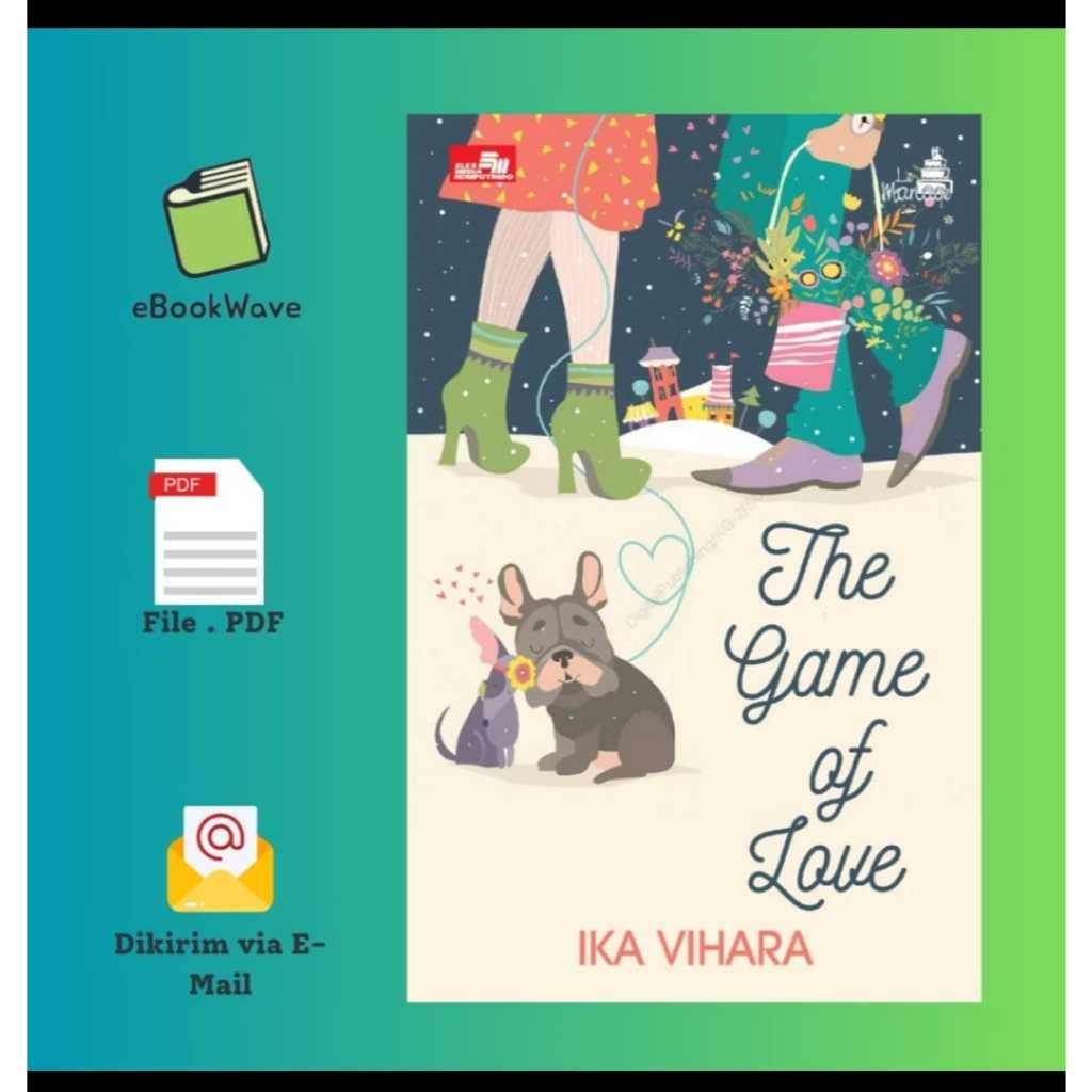

The Game of Love by Ika Vihara Book BEST SELLER (Bahasa Indonesia)