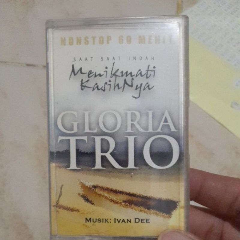 kaset pita rohani saat2 indah menikmati kasihnua gloria trio(K219)