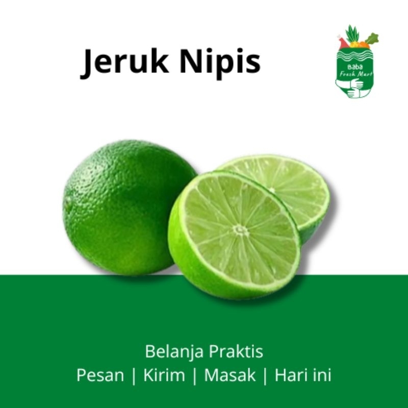 

Jeruk Nipis 250gr - Baba Freshmart