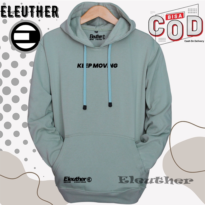 COD Big Sale Hoodie Distro Pria Wanita Eleuther Warna Hijau Mint Sablon Keep Moving Switer Hudie Uni