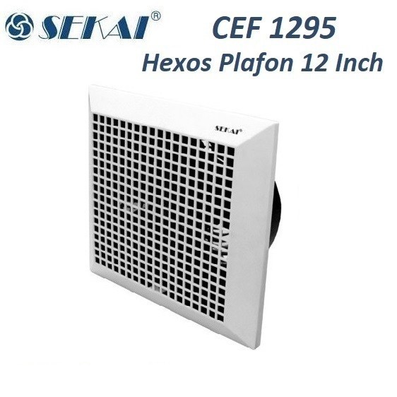 Sekai Exhaust Fan Plafon 12 Inch CEF 1295 Heksos Hexos 12inch