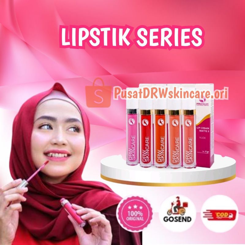 Drw Skincare Lipstik [ Lipstik / Lipsmatte / Lipscare ]