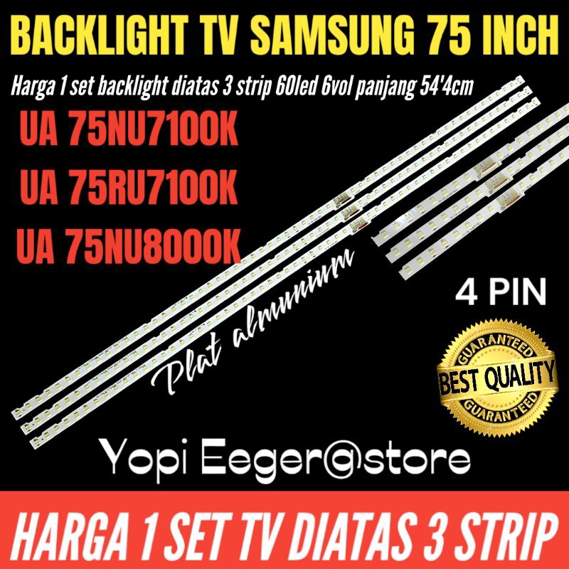 BACKLIGHT TV LED SAMSUNG 75 INCH 75NU7100K 75RU7100K 75NU8000K BACKLIGHT TV LED 75 INCH