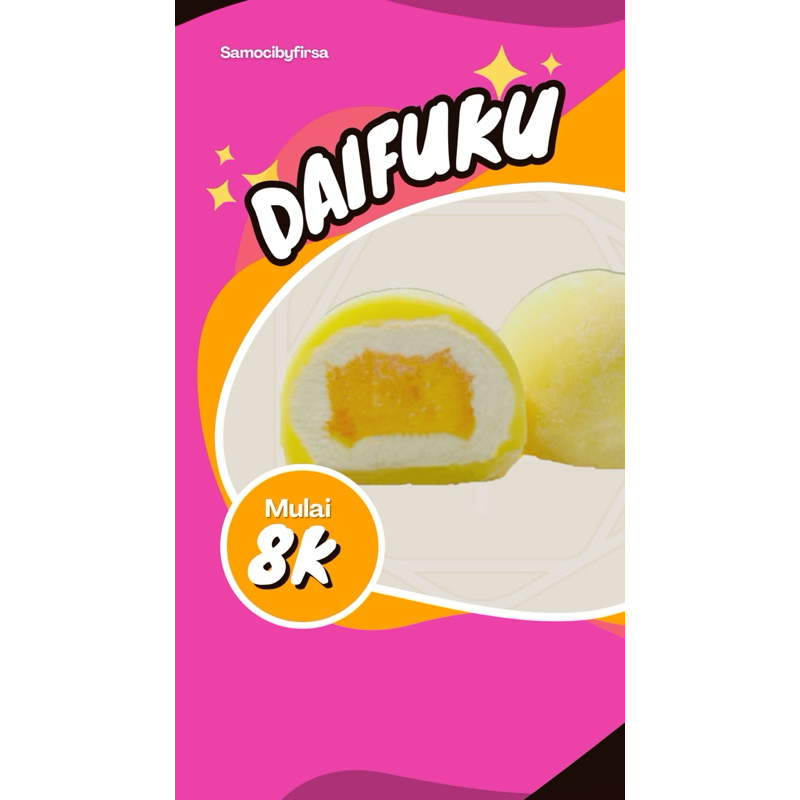 

SAMOCI Daifuku, Mochi mini dan mochi bites