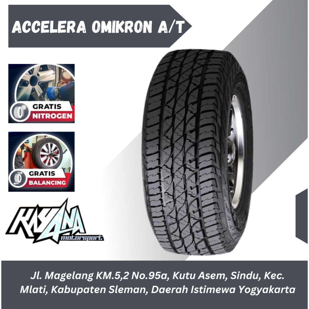 Ban Ukuran 235 70 R15 Merk ACCELERA OMIKRON A/T Ban Mobil Semi Ofroad 235/70 R15 Ban Baru