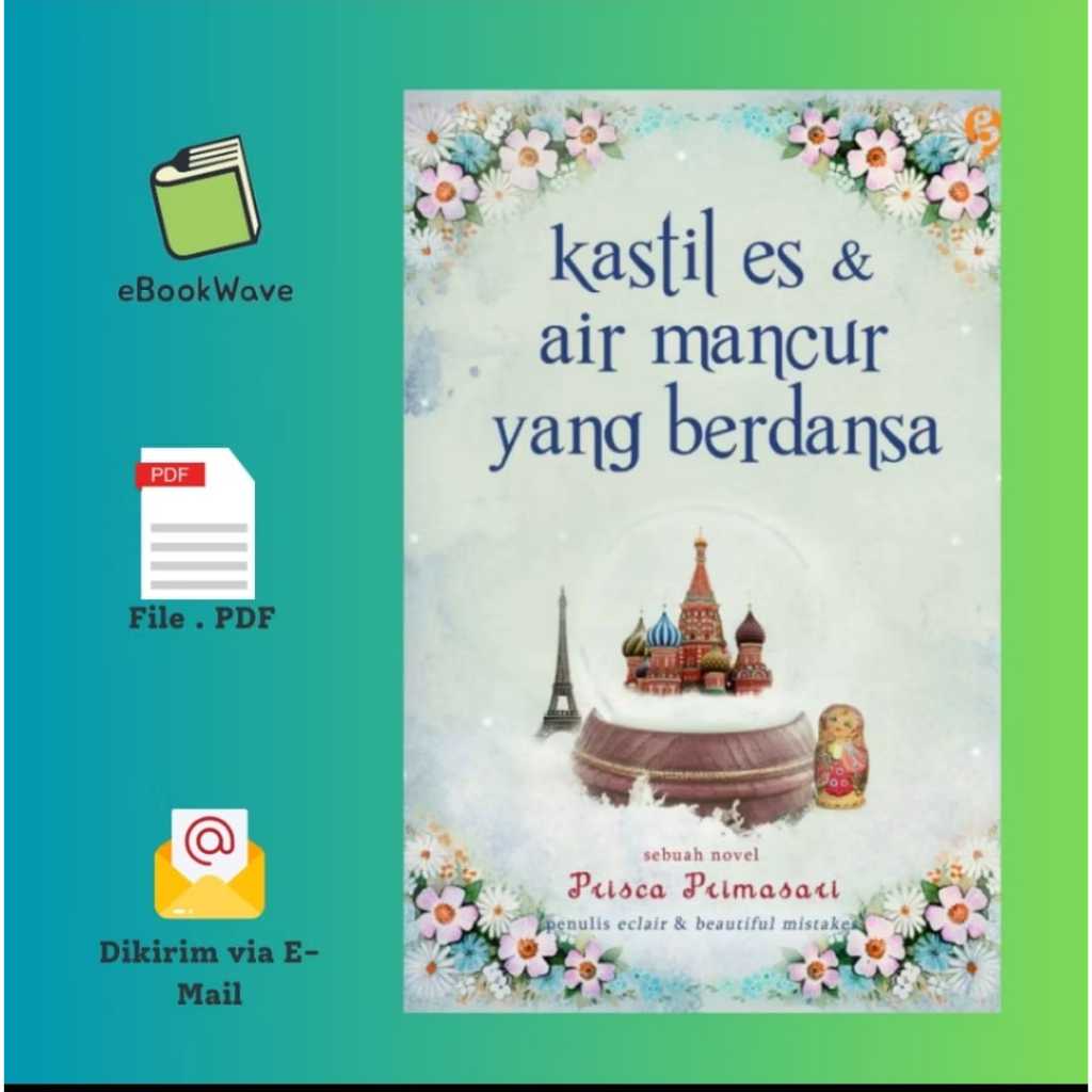 

Kastil Es & Air Mancur yang Berdansa Book BEST SELLER (Bahasa Indonesia)