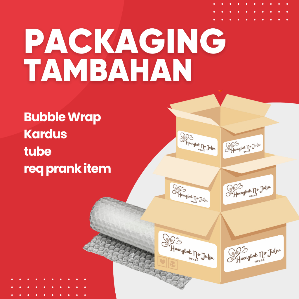 

TAMBAHAN PACKAGING (UNTUK 1 PAKET) HANBOK JPOP KPOP CARDS IDOL BIAS JAPAN KOREA JEPANG UNOFFICIAL PACKING BUBBLE WRAP KARDUS TUBE ITEM READY STOCK !