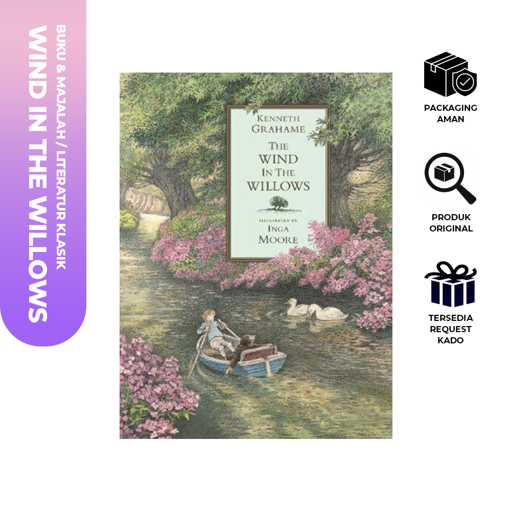 THE WIND IN THE WILLOW KENNETH GRAHAME INGA MOORE