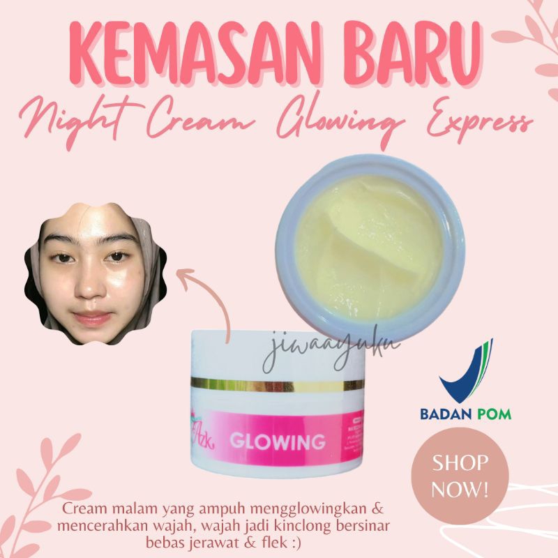 CREAM MALAM GLOWING EXPRESS
