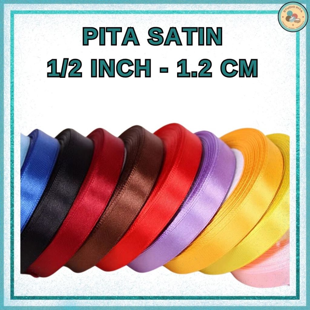 

Pita Satin 1/2 inch = 1.2 cm 1/2" 1,2cm 1/2' 1,2 cm 1,25